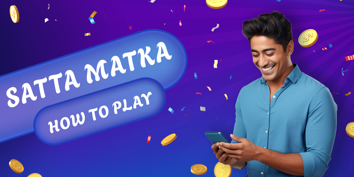 How Indian users can start playing Satta Matka