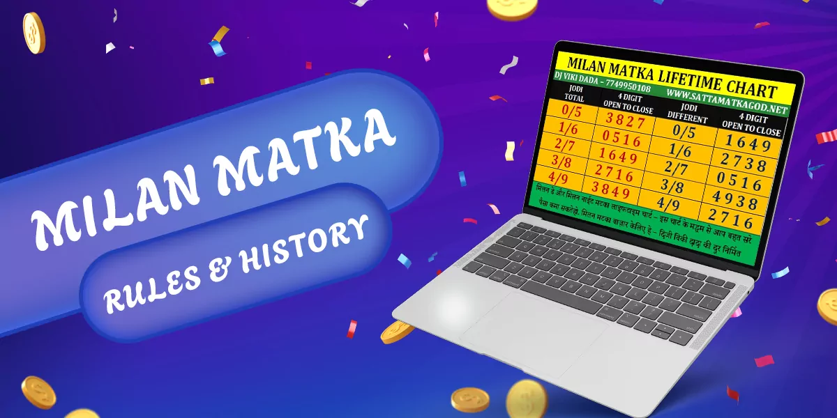 Basic rules of Milan Matka game and history of its creation