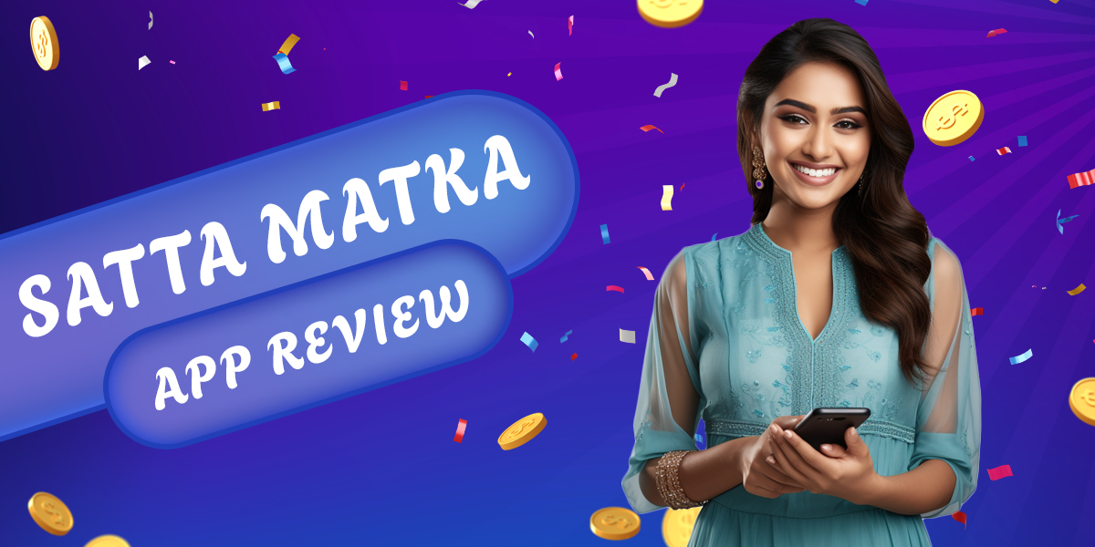 Satta Matka mobile app review for Indian users