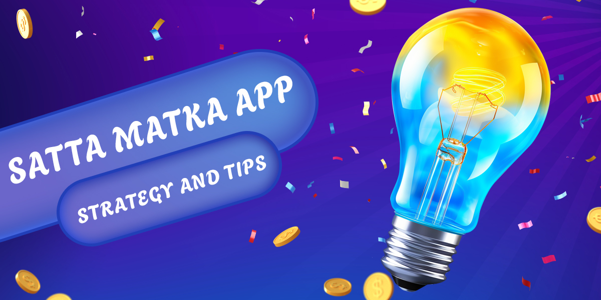 Useful tips and winning strategies in Satta Matka game