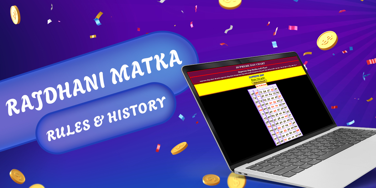 Basic rules of Supreme Matka and the history of its creation