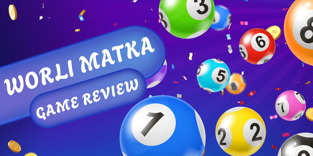 General overview of Worli Matka online game